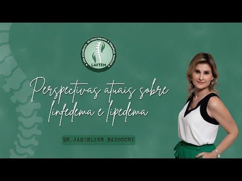 Miniatura de Perspectivas atuais sobre linfedema e lipedema